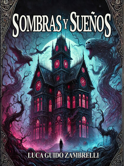 Title details for Sombras y Sueños by Luca Guido Zambrelli - Available